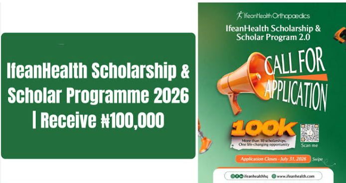 IfeanHealth Scholarship and Scholar Programme 2.0: Eligibility, Benefits and How to Apply